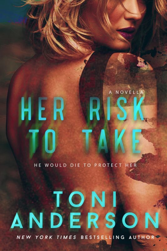 Her Risk To Take – Book 3