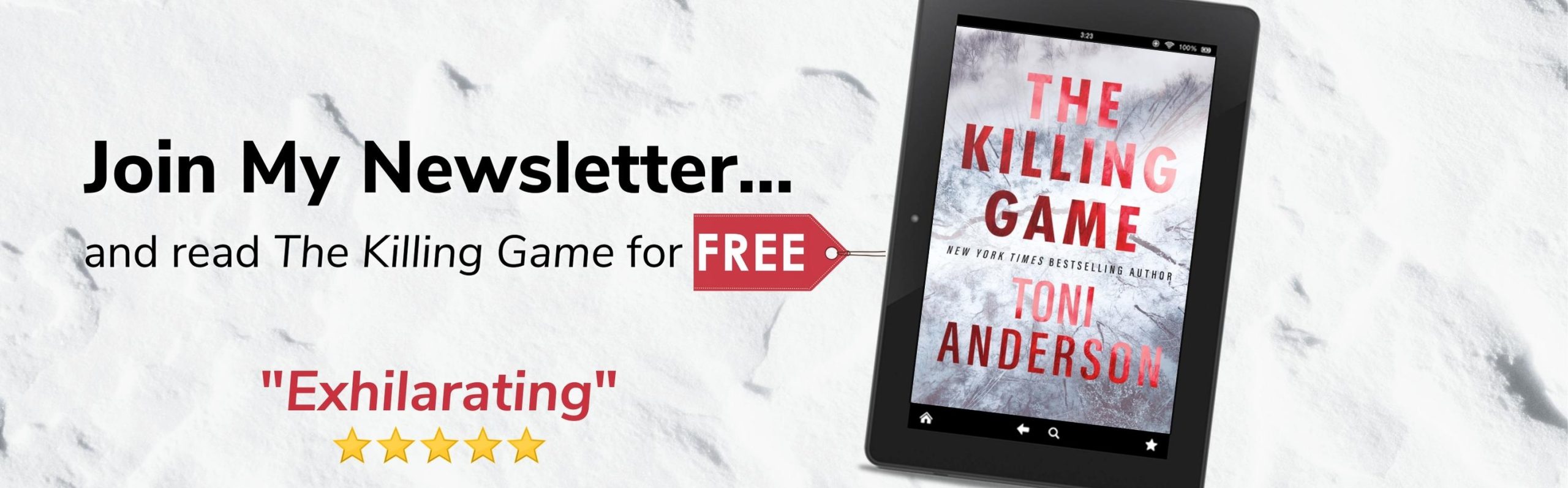 Signup for my Newsletter and receive a free copy of The Killing Game