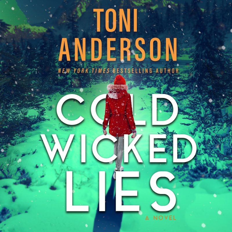 Cold Wicked Lies: Cold Justice – The Negotiators, Book #3
